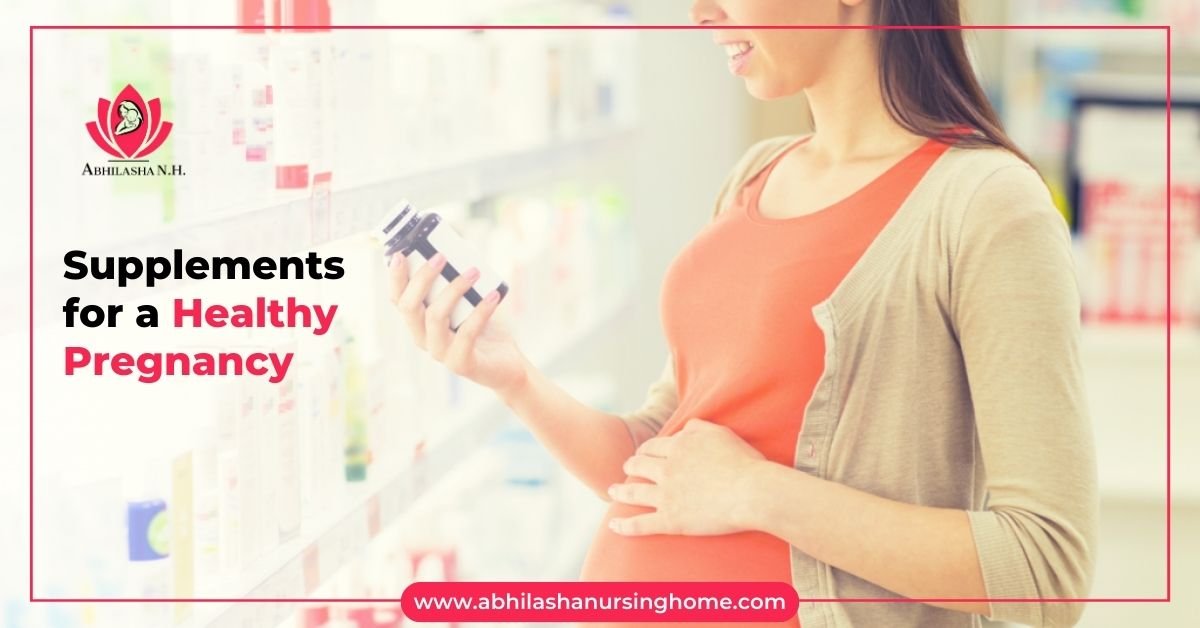 Supplements for a Healthy Pregnancy