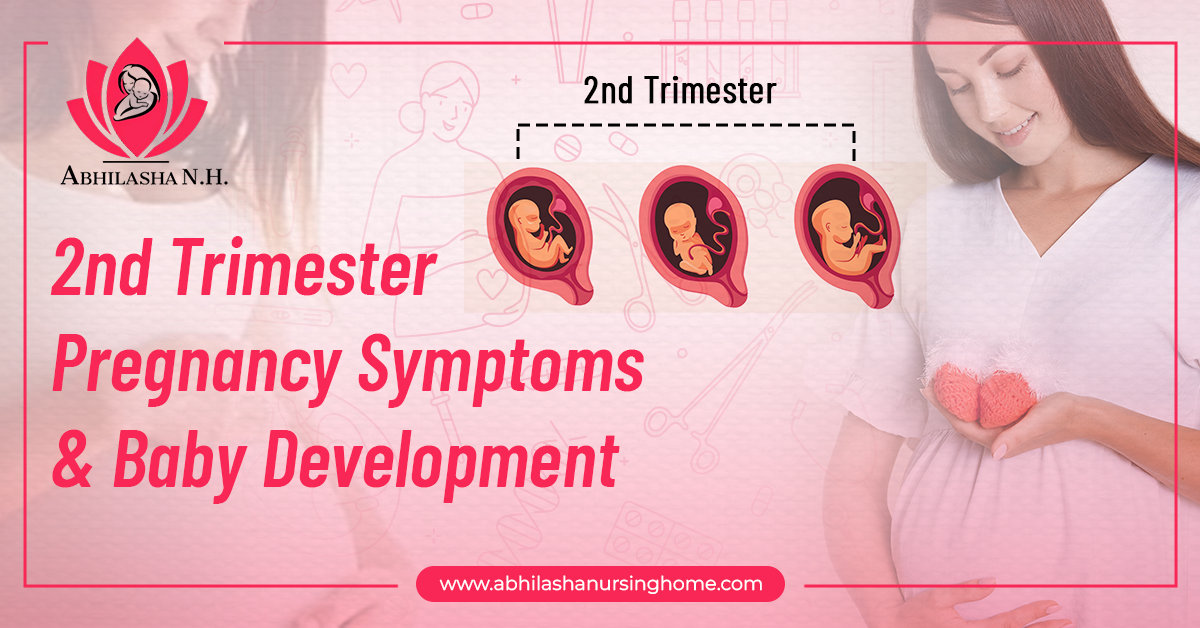 2nd Trimester Pregnancy Symptoms