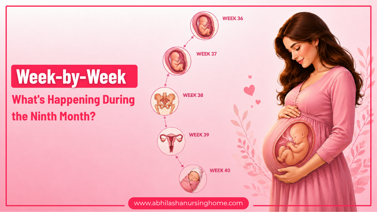Week-by-Week: What's Happening During the Ninth Month